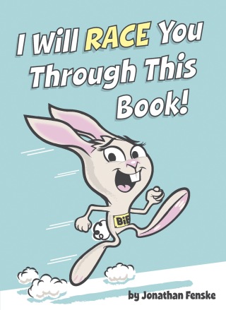Cover image: I Will Race You Through This Book! 9781524791957
