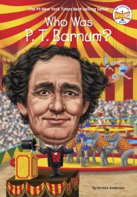 Cover image: Who Was P. T. Barnum? 9780448488486