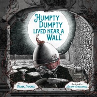 Cover image: Humpty Dumpty Lived Near a Wall 9781524793029