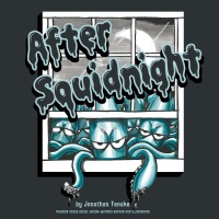Cover image: After Squidnight 9781524793081