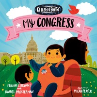 Cover image: Citizen Baby: My Congress 9781524793166