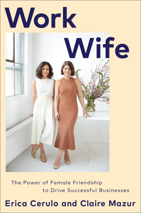 Work Wife : The Power of Female Friendship to Drive Successful Businesses - FULL INSTANT DOWNLOAD | PDF DOCX EPUB