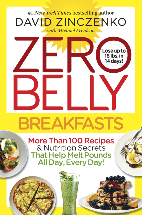 Zero Belly Breakfasts: More Than 100 Recipes & Nutrition Secrets That Help Melt Pounds All Day, Every Day!: A Cookbook - FULL INSTANT DOWNLOAD | PDF DOCX EPUB