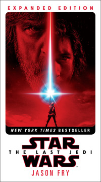 Cover image: The Last Jedi: Expanded Edition (Star Wars) 9781524797119