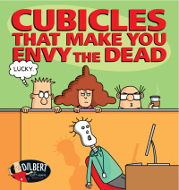 صورة الغلاف: Cubicles That Make You Envy the Dead 9781449493783