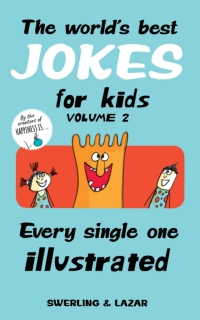 Imagen de portada: The World's Best Jokes for Kids, Volume 2 9781449497996