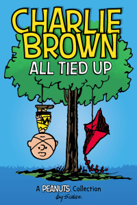 Cover image: Charlie Brown: All Tied Up 9781524852269