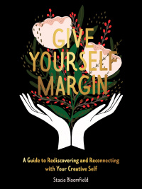Cover image: Give Yourself Margin 9781524856168