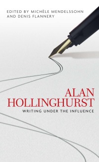 Cover image: Alan Hollinghurst 1st edition 9780719097171