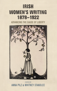 Cover image: Irish women's writing, 1878–1922 1st edition 9780719097584