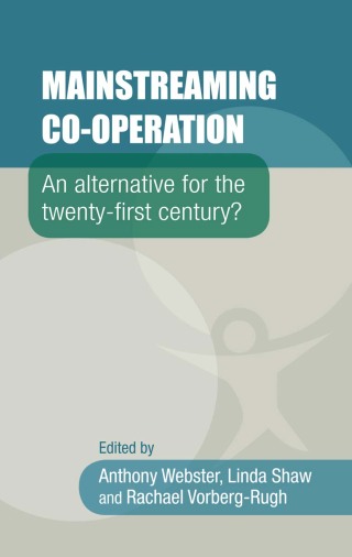 Imagen de portada: Mainstreaming co-operation 1st edition 9780719099595