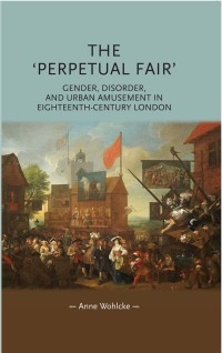 Cover image: The 'perpetual fair' 9780719090912
