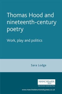 Cover image: Thomas Hood and nineteenth-century poetry 9780719087875