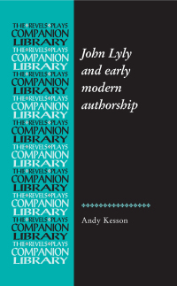 Titelbild: John Lyly and early modern authorship 9780719088247
