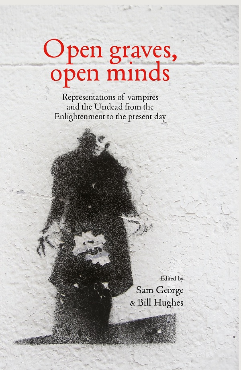 Open graves  open minds eBook