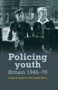 Imagen de portada: Policing youth 9780719081781