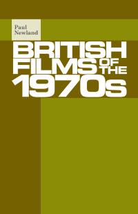Cover image: British films of the 1970s 9781526116833