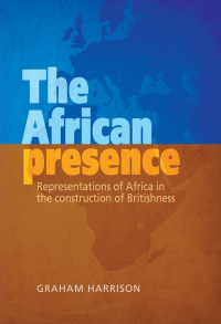 Cover image: The African presence 9780719088858