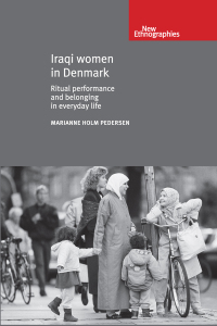 Imagen de portada: Iraqi women in Denmark 9780719089589