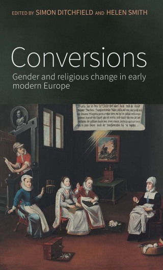 Cover image: Conversions 9781526143556