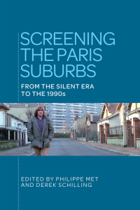 Cover image: Screening the Paris suburbs 1st edition 9781526106858