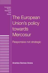 Cover image: The European Union's policy towards Mercosur 1st edition