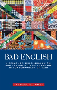 Omslagafbeelding: Bad English 1st edition 9781526108845