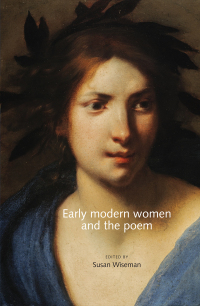 Cover image: Early modern women and the poem 1st edition 9781526116840