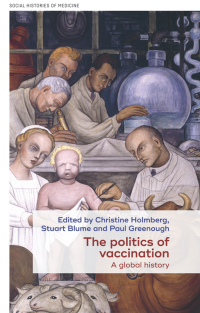 Cover image: The politics of vaccination 9781526110886