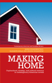 Cover image: Making home 9780719089596