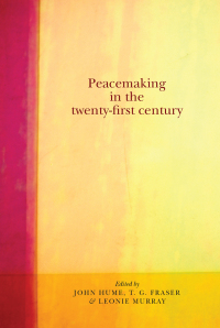 Imagen de portada: Peacemaking in the twenty-first century 9780719096891