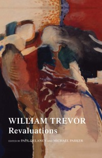 Cover image: William Trevor 1st edition 9781784993573