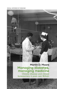 Immagine di copertina: Managing diabetes, managing medicine 1st edition