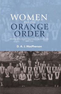 Cover image: Women and the Orange Order 9780719087318