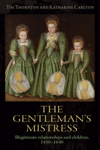 Titelbild: The gentleman's mistress 1st edition 9781526114068