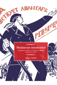 Imagen de portada: Mutinous memories 1st edition 9781526114105