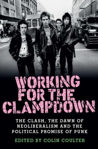 Cover image: Working for the clampdown 1st edition 9781526114211