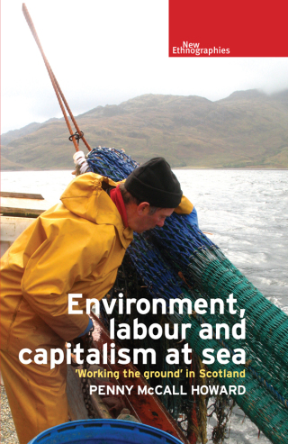 Omslagafbeelding: Environment, labour and capitalism at sea 9781784994143