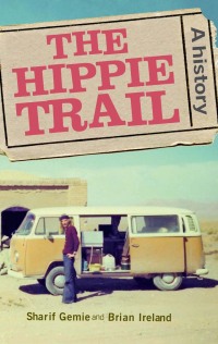 Cover image: The hippie trail 9781526114624