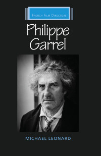 Cover image: Philippe Garrel 1st edition 9781784991395