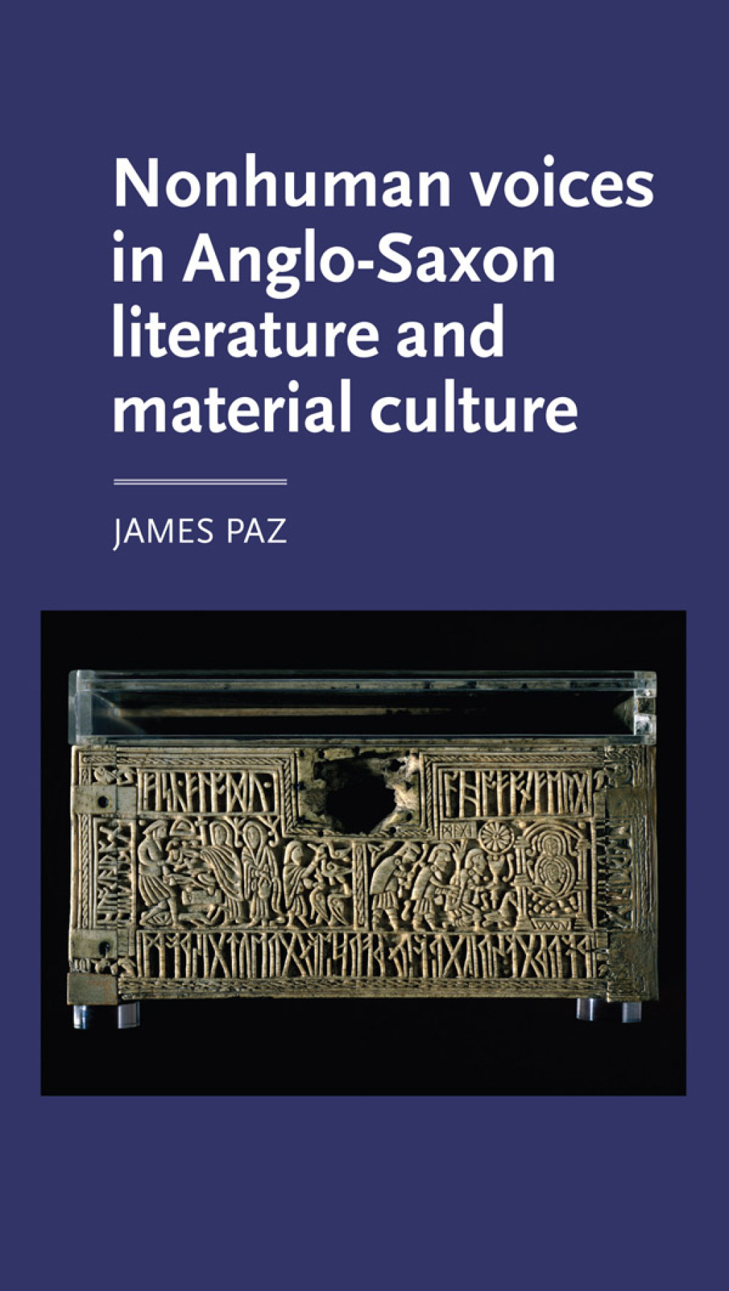 Nonhuman voices in Anglo-Saxon literature and material culture