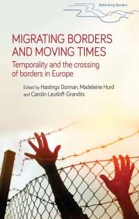 Imagen de portada: Migrating borders and moving times 1st edition