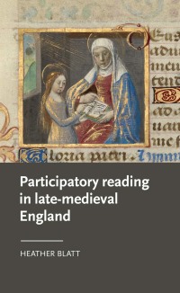 Cover image: Participatory reading in late-medieval England