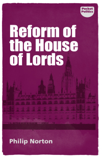 Cover image: Reform of the House of Lords 1st edition 9781526119230
