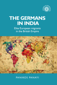 Cover image: The Germans in India 9781526119339