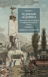 Cover image: In pursuit of politics 9781526143037