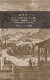 Cover image: Frontiers of servitude 9781526122261