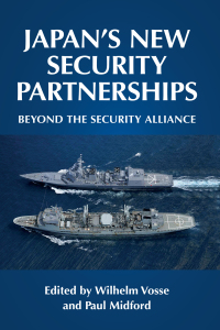 Cover image: Japan's new security partnerships 1st edition 9781526151766