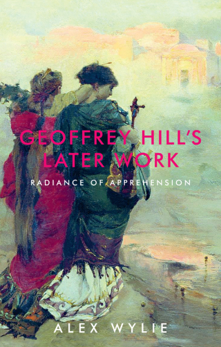 Imagen de portada: Geoffrey Hill's later work 1st edition 9781526124944