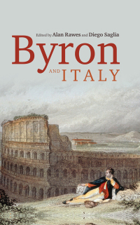 Cover image: Byron and Italy 1st edition 9781526143525